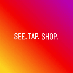 Una slide del blog di Instagram che introduce la funzionalità Instagram Shopping Stories e che dice: Guarda. Clicca. Acquista.