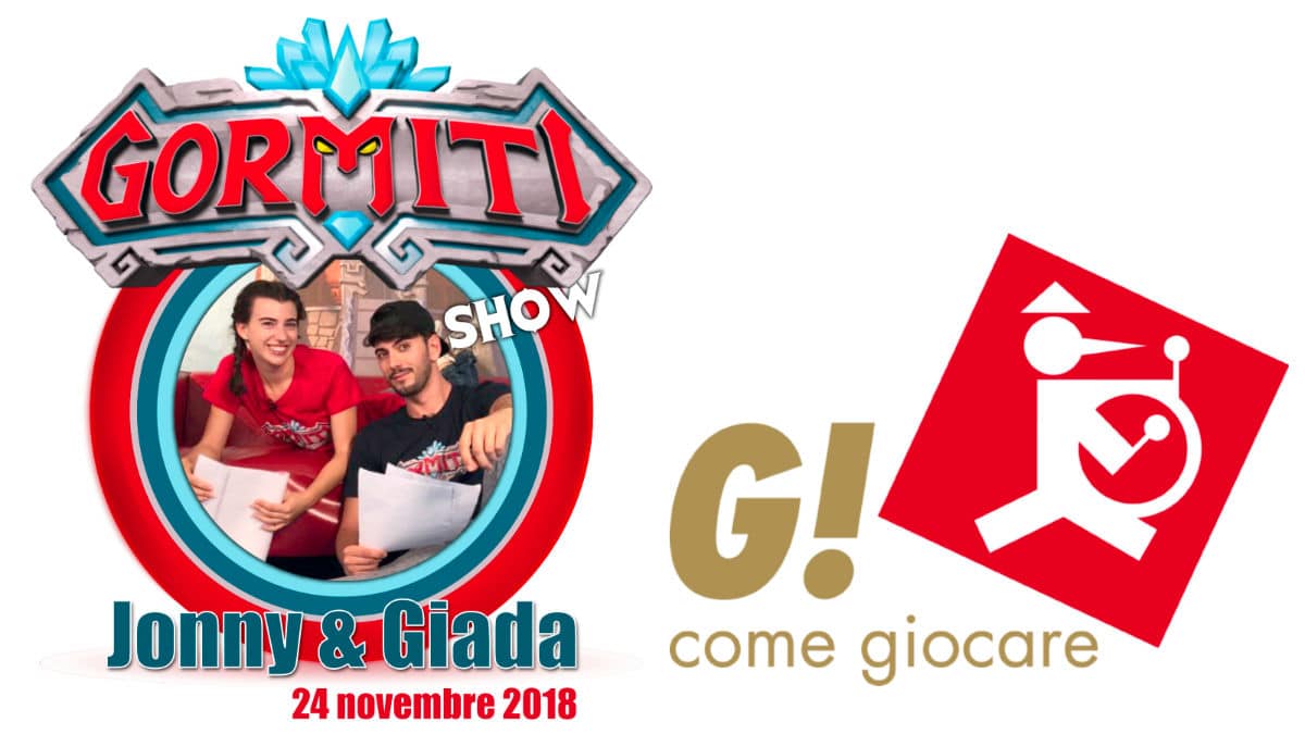 Jonny e Giada ed il Gormiti Show si trasferiscono per un giorno a G! come giocare